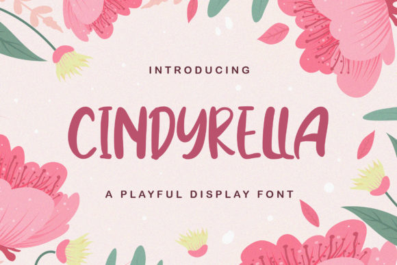 Cindyrella: A Friendly Display Font for Digital Branding