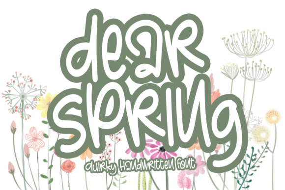 Dear Spring: A Friendly Handwritten Font for Real Business Branding