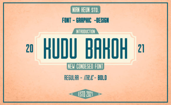 Kudu Bakoh: A Sharp Display Font for Scroll-Stopping Marketing