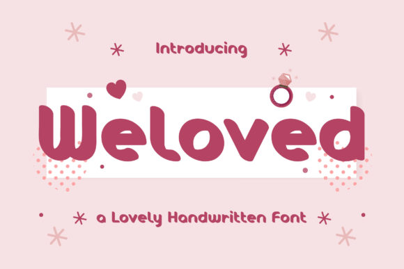 Weloved: A Display Font That Makes Kids’ Campaigns Instantly Friendly
